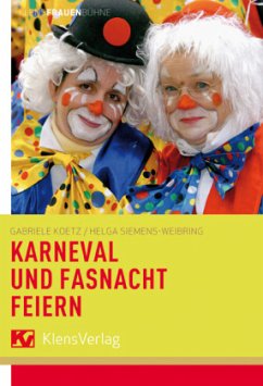 Karneval und Fasnacht feiern von Schwabenverlag